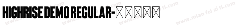 Highrise Demo Regular字体转换